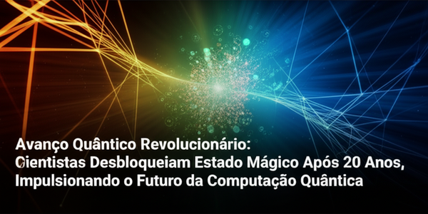 Avanço Quântico Revolucionário: Cientistas Desbloqueiam Estado Mágico Após 20 Anos, Impulsionando o Futuro da Computação Quântica