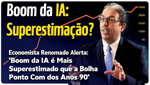 Economista Renomado Alerta: 'Boom da IA é Mais Superestimado que a Bolha Ponto Com dos Anos 90'
