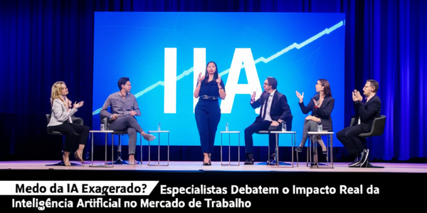 Medo da IA Exagerado? Especialistas Debatem o Impacto Real da Inteligência Artificial no Mercado de Trabalho